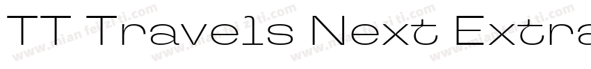 TT Travels Next ExtraBold字体转换